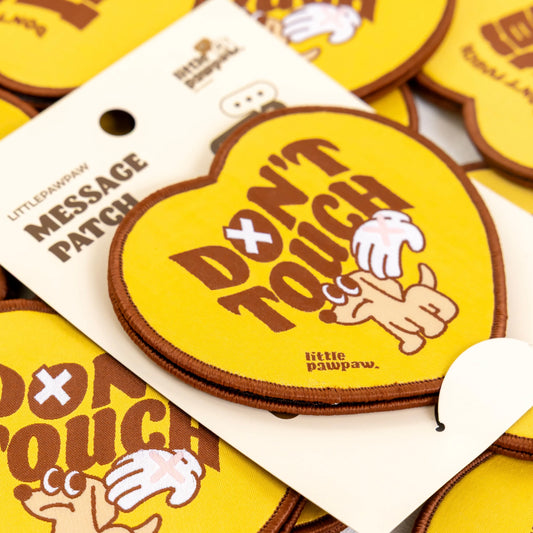 Don't Touch Message Patch (Dog)