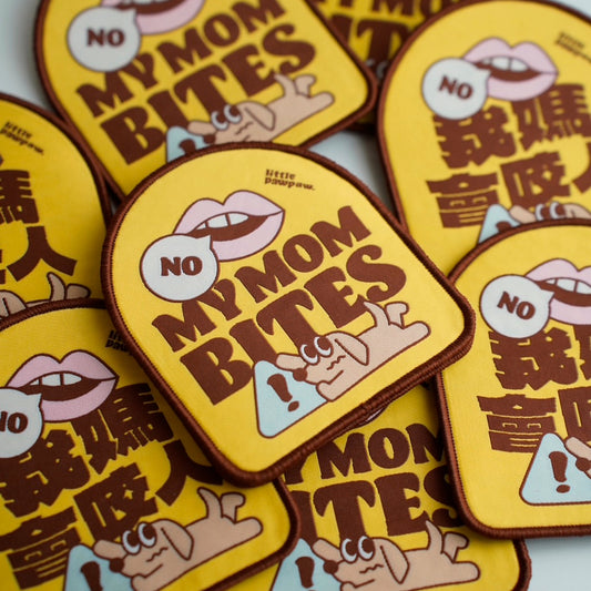My Mom Bites Message Patch